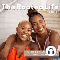 26. Season 4, Ep. 1 - Rooted in Relationships