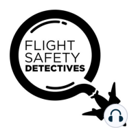 The Flight Safety Detectives Takeoff