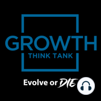 New and Improved - New Name is Growth Think Tank
