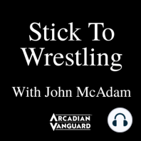 Episode 265: I’ll Quit Wrestling