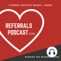 297 Grant Muller, Certified Referral Trainer (CRT) Launches Top of Heart book today with Michael and it's going to be a Bestseller!