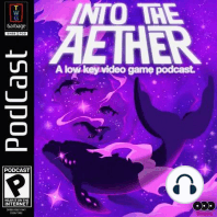 Into the Aether IV: The Game Boy Advance