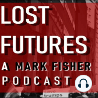 TRAILER: Lost Futures: S1E6: ‘Can the World be as Sad as it Seems?’: David Peace and his Adapter