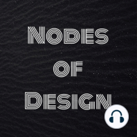 Nodes of Design#30: Creating for Immersive Experiences by Gabriele Romagnoli