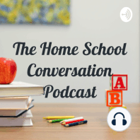 The Home School Conversation Podcast (Exploring the homeschool perspective)  (Trailer)