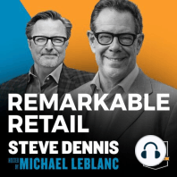 It's Time to Get Serious About Transformation. Get Ready for Season 7 of the Remarkable Retail Podcast