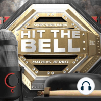 Hit The Bell Episode 7: Punahele Soriano, Eric Jackman, UFC London Best Bets, UFC News & More!