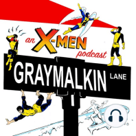 X-Men 40: the Mark of the Monster... featuring Rhianna Pratchett! With Patrick (EHMON) and Rowan (It Slays!)