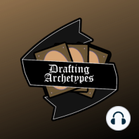 Drafting Archetypes Episode 128: Green Black in Lord of the Rings