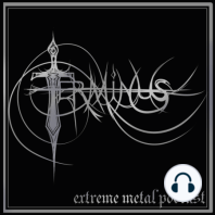 Terminus Episode 132 - Astral Tomb, Shroud of Despondency, Embodied Torment
