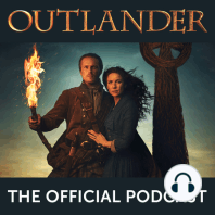 Outlander: Episode 101 Podcast “Sassenach”