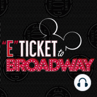 "E-Ticket to Broadway" LIVE at BroadwayCon 2023!