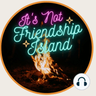 love Island AU(4): Episode 18-20