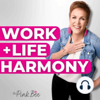Lessons Learned from 200 Episodes of Work + Life Harmony