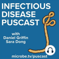 Infectious Disease Puscast #33