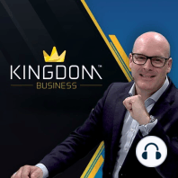 Exploring Heavens Economy with Shawn Bolz | Kingdom Business Podcast EP 33