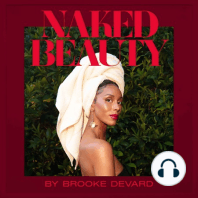 Navigating Broken Beauty Standards ft. Candice Brathwaite-Aboderin