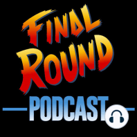 Final Round #224 - Street Fighter VI y TLOZ Tears of Kingdom