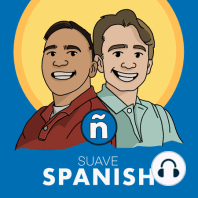 #34 - Why Nate Didn't Want To Be A Spanish Teacher