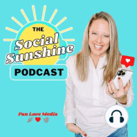 Social Sunshine - Ep1 - Get to Know Social Media Consultant Britney Crosson