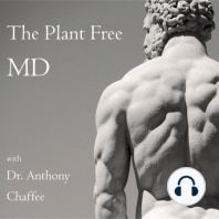 Episode 147: Understanding the Carnivore Diet with Dr Anthony Chaffee LIVE Q&A from July 28, 2023