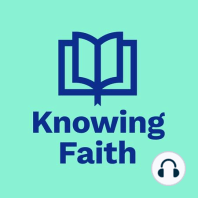 Knowing Faith Remix — Men and Women In a Broken World with Katie McCoy