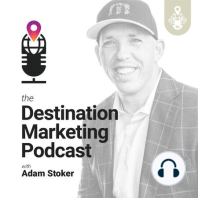 28: Branding a Destination with Tom Love