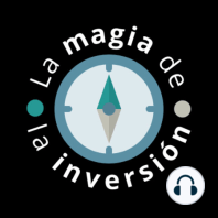 Degiro y Ninety nine 122 Programa La magia de la inversión