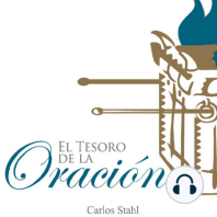 El Tesoro de la Oración - Episodio 51 - Cómo Practicar el Verdadero Sacerdocio, Continuación