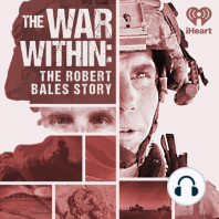 Introducing: THE WAR WITHIN: THE ROBERT BALES STORY