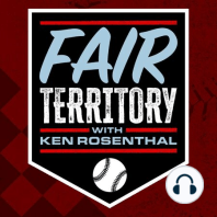 Fair Territory with Ken Rosenthal - Domingo Germán's sticky situation, Fernando Tatis Jr.'s imminent return and Jim Wolf's botched automatic strike