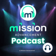 Preview of the Mission Advancement Podcast