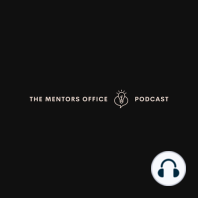 #1 Intro to The Mentors Office podcast