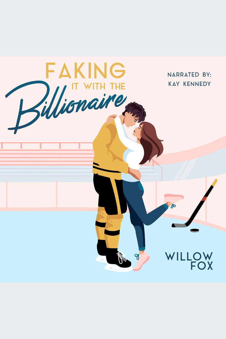 Faking it with the Billionaire by Willow Fox (Audiobook) - Read