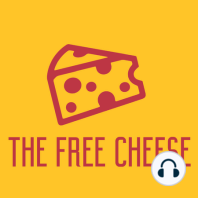 The Free Cheese Episode 159: Secret Garden