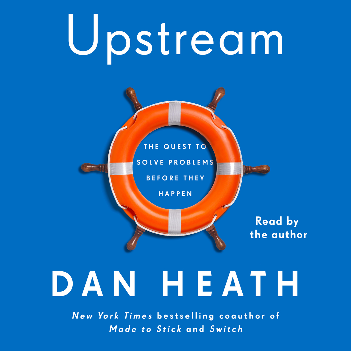 Upstream by Dan Heath (Audiobook) - Read free for 30 days