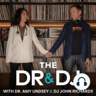 The DR & The DJ B-Sides: ADHD & Relationships