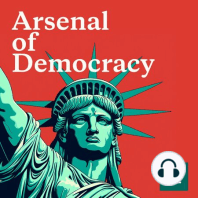 Introducing Arsenal of Democracy