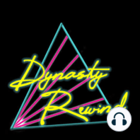 Dynasty Rewind 2.19- Redraft Ride or Die w/Jorge Edwards