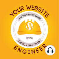 006 – Best Practices for Setting Up a WordPress Website