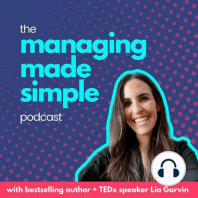 070: The power of a great onboarding experience in driving better results on your team with Jess Heller, Executive & Leadership Coach