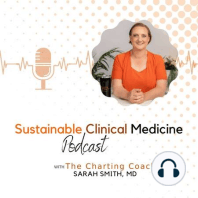 Episode 23: A Physician's Realization to Make a Change