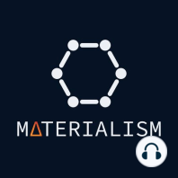 Episode 71: Automating Materials Discovery