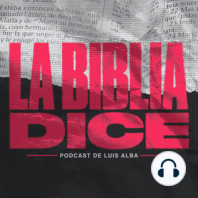 "La Iglesia y la Cultura" | Ft. Abraham Alba | LA BIBLIA DICE 3T Episodio 2