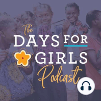 Episode 039: The Effects of Menstrual Health on School Attendance in Kenya with Karen Austrian
