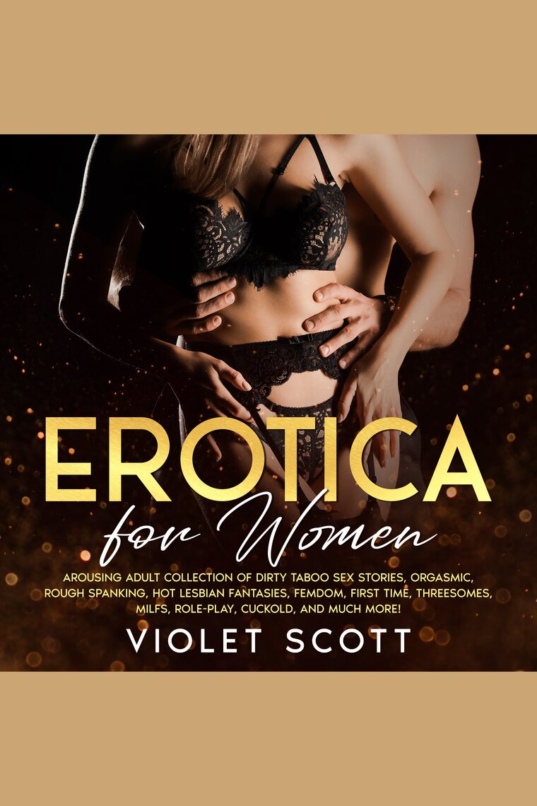 Erotica for Women by Violet Scott