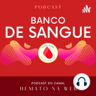 Aguarde Banco de Sangue - Podcast