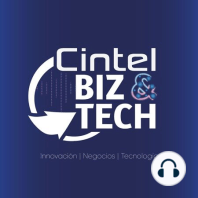 ¡Esto es CINTEL Biz & Tech!