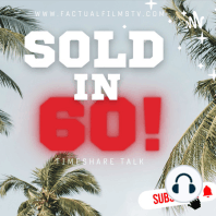 Sold in 60 Ep.24 Feat. Reynaldo Williams"Commission Structures and Bonuses: How Sales Reps Earn Big in Timeshares"