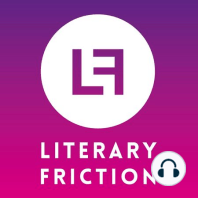 Literary Friction - Short Stories with Arinze Ifeakandu
